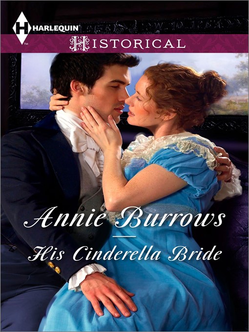 Title details for His Cinderella Bride by Annie Burrows - Available
